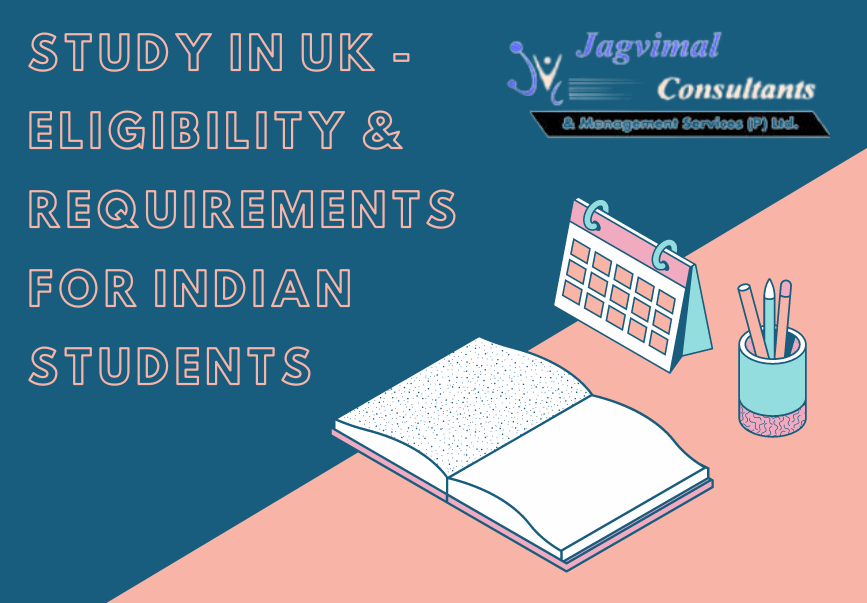 Study in UK - Eligibility & Requirements for Indian Students